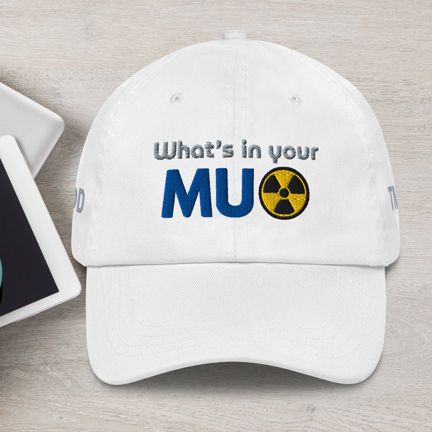 Low Profile Dad Hat with Adjustable strap and Antique Buckle - What's in your MU formula Embroidered
