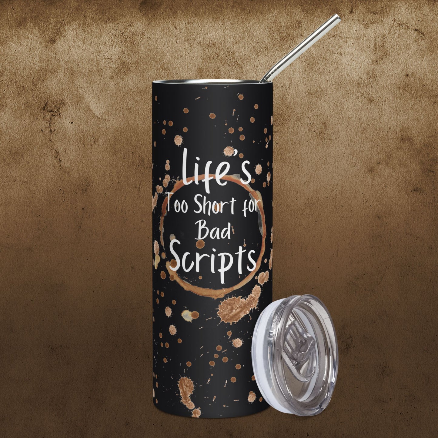 Life's Too Short For Bad Scripts Tumbler (Black) - Physicist Dosimetrist Gift