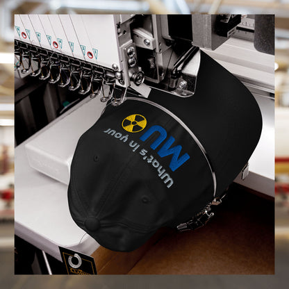 Low Profile Dad Hat with Adjustable strap and Antique Buckle - What's in your MU formula Embroidered