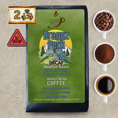 Braggz Perk -- DECAF -- Medium Roast