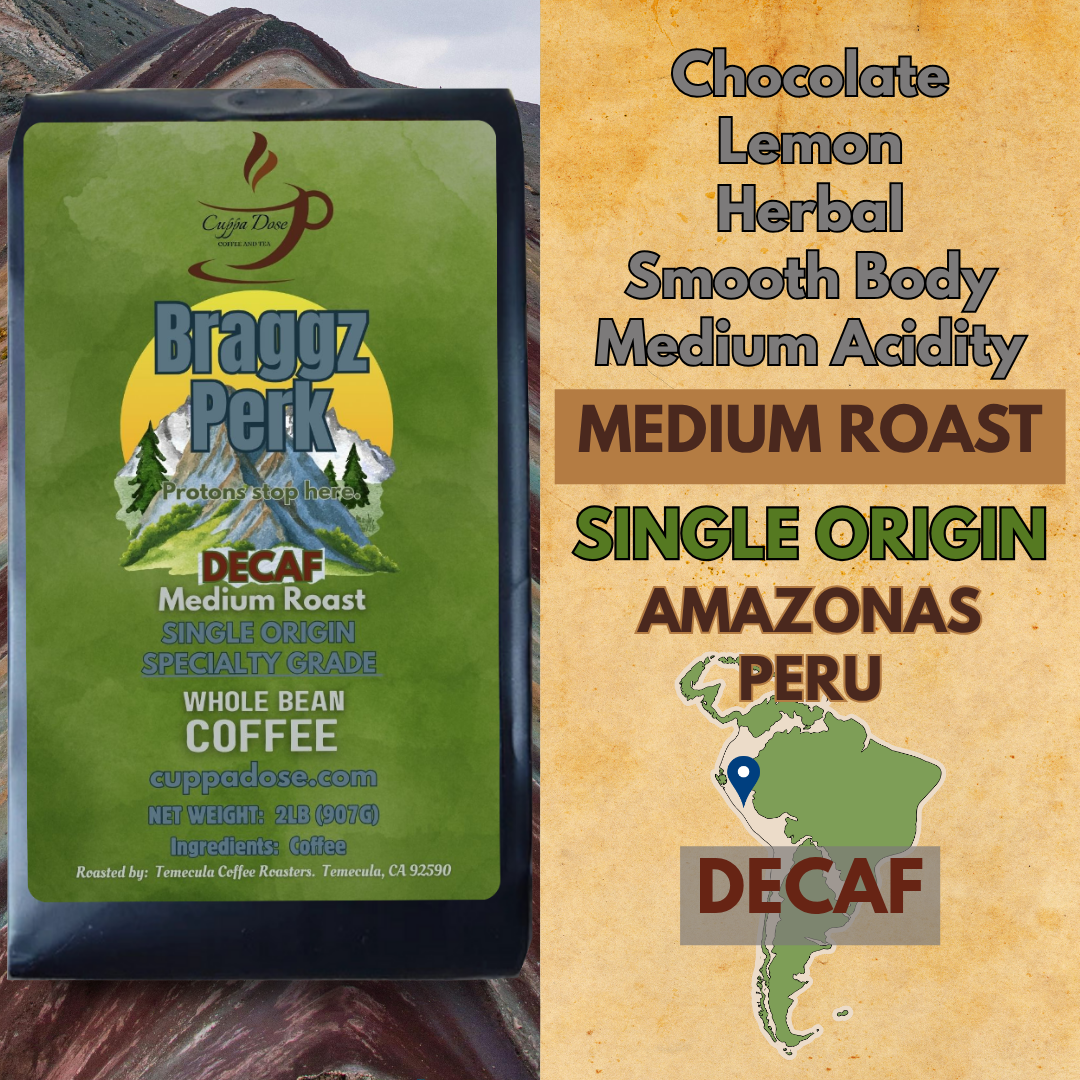 Braggz Perk -- DECAF -- Medium Roast