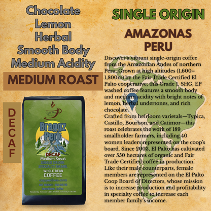 Braggz Perk -- DECAF -- Medium Roast