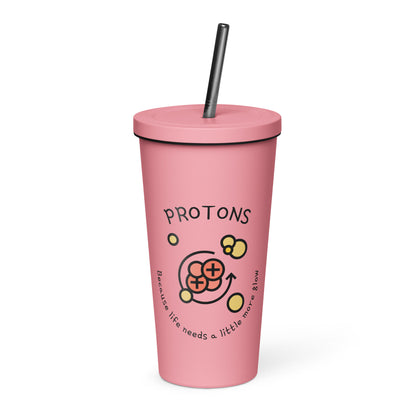 Protons Custom Print Insulated tumbler with a straw